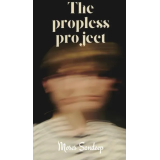 The Propless Project by Moses Sandeep