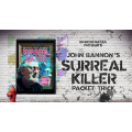 Surreal Killer by John Bannon Surreal Killer by John Bannon