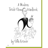 A Modern Trade Show Handbook by Seth Kramer