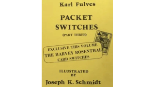 Packet Switches (Part Three) by Karl Fulves