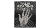 Palm Reading Secrets for Mentalists