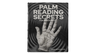 Palm Reading Secrets for Mentalists