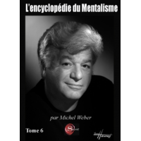 L’encyclopédie du Mentaliste Tome 6 by Michel Weber