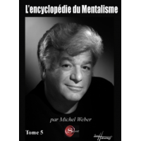 L’encyclopédie du Mentaliste Tome 5 by Michel Weber