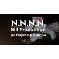 N.N.N.N. Bill Production by Nojima and Nambu N.N.N.N. Bill Production by Nojima and Nambu