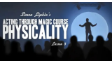 Simon Lipkin - Acting Through Magic - Lesson 3