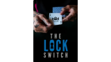 Daniel Madison - The LOCK SWITCH - Workshop