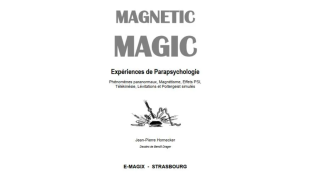 Magnetic Magic by Jean-Pierre Hornecker (French)