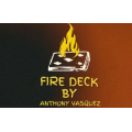 Fire Deck 2 by Anthony Vasquez Fire Deck 2 by Anthony Vasquez