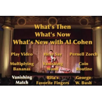 Al Cohen - What's Then, What's Now, What's New With Al Cohen Lecture