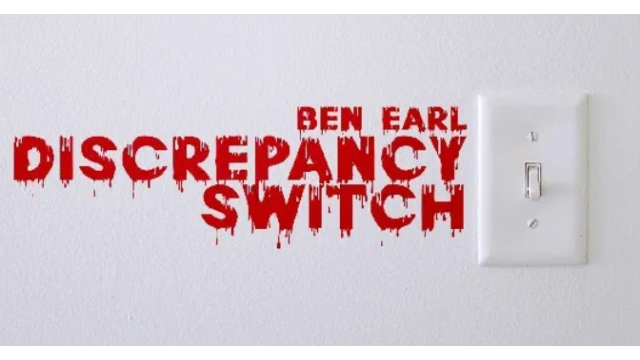 Ben Earl - Discrepancy Switch - 2024