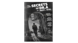 The Secrets of Dr. A