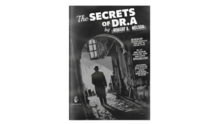 The Secrets of Dr. A