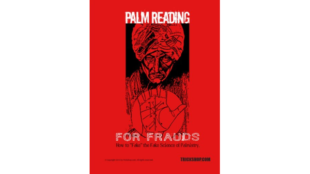 Palm Reading for Frauds - 2024