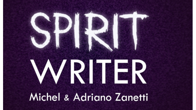 Spirit Writer by Michel and Adriano Zanetti (New 2024) - 2024