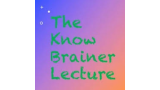 Michael Breggar The Know Brainer Lecture 2024