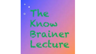 Michael Breggar The Know Brainer Lecture 2024