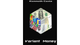 Variant money By Kenneth Costa