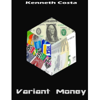 Variant money By Kenneth Costa