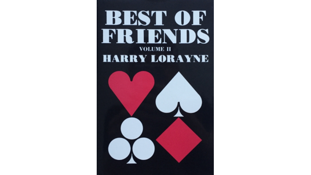 Harry Lorayne - Best Of Friends - Volume 2 - Magic Ebooks