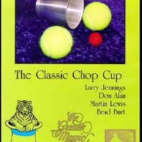 Greater Magic Video Library Teach-In Sessions 13 - The Classic Chop Cup