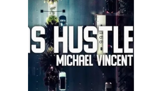 Vegas Hustle by Michael Vincent