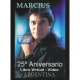 Marcius – 25 Aniversario