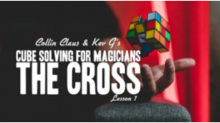 Collin Claus - Cube Solving for Magicians Lesson 1