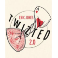 Eric Jones - TWIZTED 2.0 Eric Jones - TWIZTED 2.0