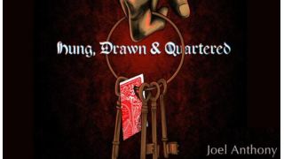 Hung, Drawn & Quartered by Joel Anthony