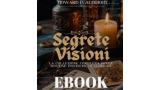 Howard P. Albright - Segrete Visioni (libro) (Italian)