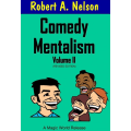 Robert Nelson - Comedy Mentalism Vol. 2 Robert Nelson - Comedy Mentalism Vol. 2