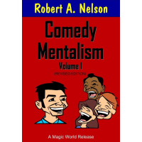 Robert Nelson - Comedy Mentalism Vol. 1