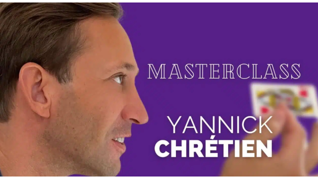 Yannick Chretien – Masterclass - Card Tricks