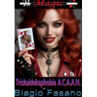 Triskaidekaphobia ACAAN by Biagio Fasano (B. Magic)