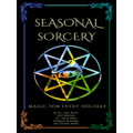 Magic Mystery School - Seasonal Sorcery - Magic for Every Holiday Magic Mystery School - Seasonal Sorcery - Magic for Every Holiday