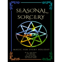 Magic Mystery School - Seasonal Sorcery - Magic for Every Holiday