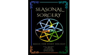 Magic Mystery School - Seasonal Sorcery - Magic for Every Holiday