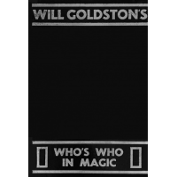 Who's Who in Magic by Will Goldston