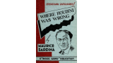 Maurice Sardina - Where Houdini Was Wrong