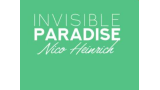 Invisible Paradise by Nico Heinrich