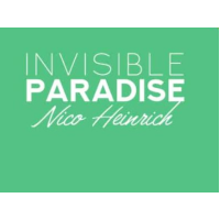 Invisible Paradise by Nico Heinrich