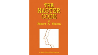 The Master Code by Robert A. Nelson