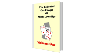 Mark Leveridge - Collected Card Magic Vol 1