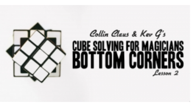 Collin Claus - Cube Solving for Magicians Lesson 2 - 2024