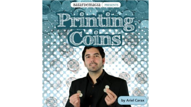 Printing Coins by Ariel Carax - 2024