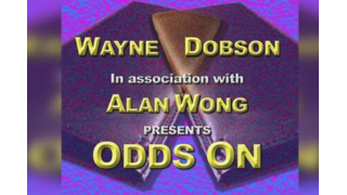 ODDS ON by Wayne Dobson in association with Alan Wong