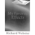 Richard Webster - My Favorite Effects Richard Webster - My Favorite Effects