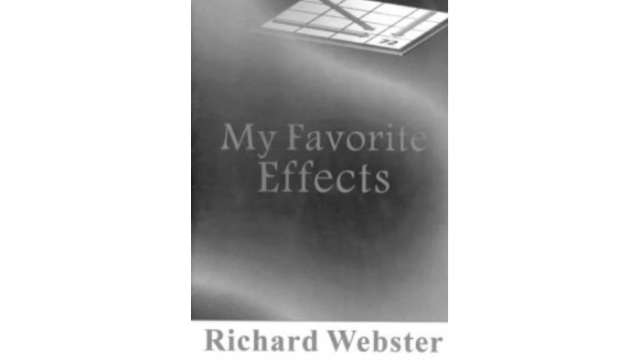 Richard Webster - My Favorite Effects - 2024