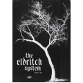 The Eldritch System By Lewis Le Val The Eldritch System By Lewis Le Val